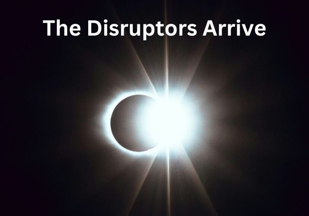 DisruptorsArrive